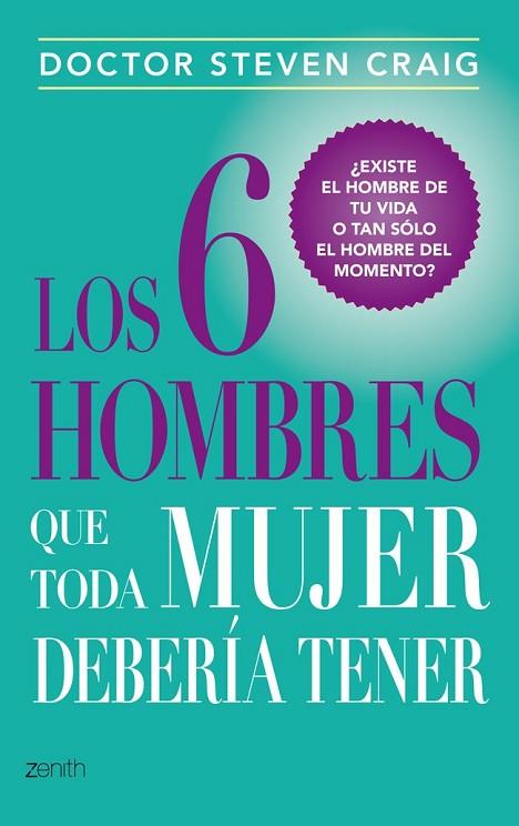 LOS 6 HOMBRES QUE TODA MUJER DEBERIA TENER | 9788408037729 | GRAIG, STEVEN | Llibreria Online de Vilafranca del Penedès | Comprar llibres en català