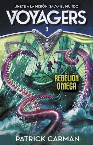 REBELIÓN OMEGA (VOYAGERS 3) | 9788420482224 | CARMAN, PATRICK | Llibreria Online de Vilafranca del Penedès | Comprar llibres en català