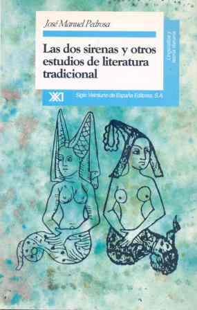 LAS DOS SIRENAS Y OTROS ESTUDIOS DE LITERATURA TRA | 9788432308819 | J.M.PEDROSA | Llibreria Online de Vilafranca del Penedès | Comprar llibres en català