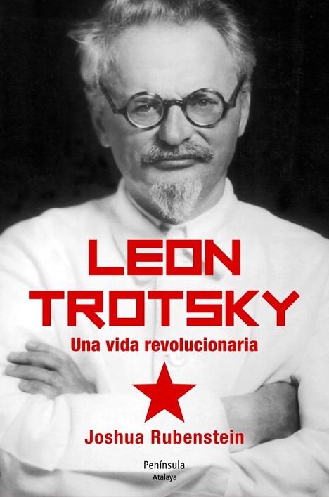 LEÓN TROTSKY | 9788499421841 | RUBENSTEIN, JOSHUA | Llibreria Online de Vilafranca del Penedès | Comprar llibres en català