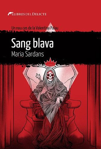 SANG BLAVA | 9788419415295 | SARDANS, MARIA | Llibreria Online de Vilafranca del Penedès | Comprar llibres en català