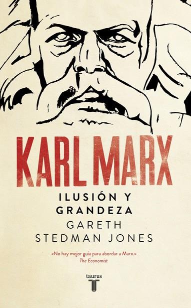 KARL MARX ILUSIÓN Y GRANDEZA | 9788430618644 | STEDMAN-JONES, GARETH | Llibreria L'Odissea - Libreria Online de Vilafranca del Penedès - Comprar libros