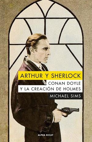 ARTHUR Y SHERLOCK | 9788494742347 | SIMS, MICHAEL | Llibreria Online de Vilafranca del Penedès | Comprar llibres en català