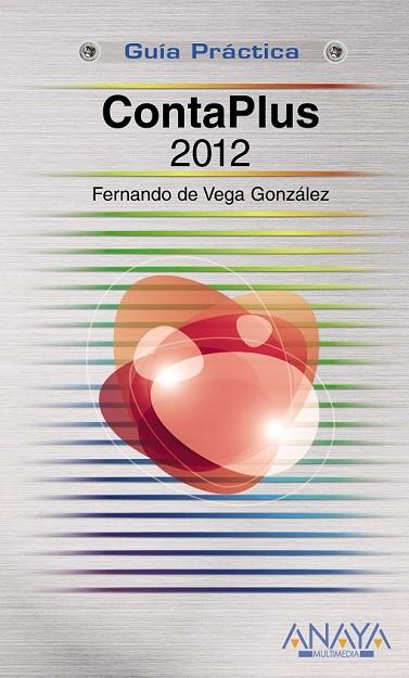 CONTAPLUS 2012 | 9788441531307 | DE VEGA GONZALEZ, FERNANDO | Llibreria L'Odissea - Libreria Online de Vilafranca del Penedès - Comprar libros