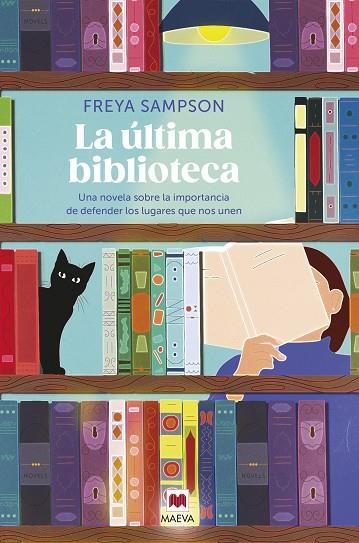 LA ÚLTIMA BIBLIOTECA | 9788419638786 | SAMPSON, FREYA | Llibreria Online de Vilafranca del Penedès | Comprar llibres en català