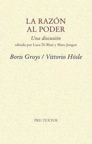 LA RAZÓN AL PODER | 9788415894766 | GROYS, BORIS / HOSLE, VITTORIO | Llibreria L'Odissea - Libreria Online de Vilafranca del Penedès - Comprar libros