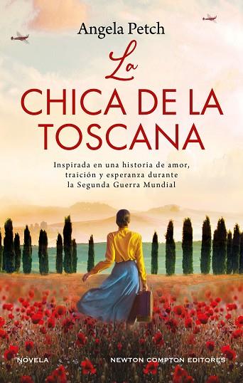 LA CHICA DE LA TOSCANA | 9788419620781 | PETCH, ANGELA | Llibreria Online de Vilafranca del Penedès | Comprar llibres en català