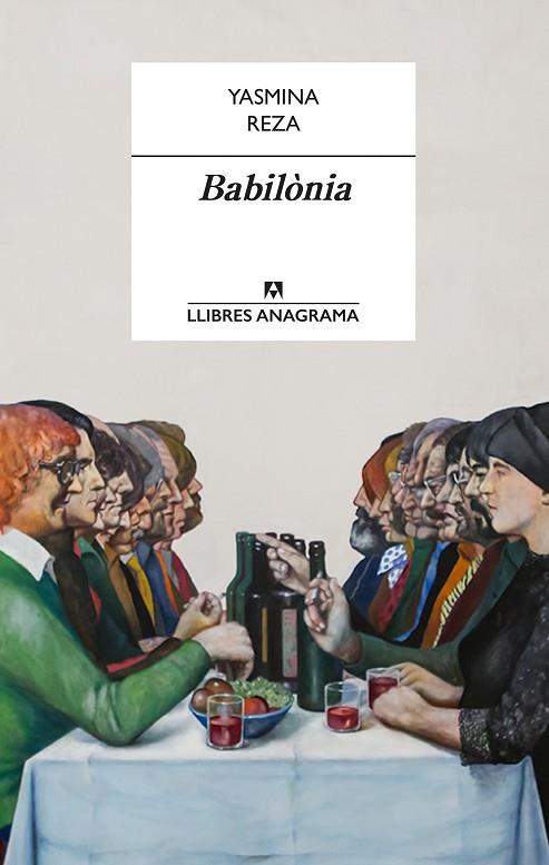 BABILÒNIA | 9788433915436 | REZA, YASMINA | Llibreria L'Odissea - Libreria Online de Vilafranca del Penedès - Comprar libros