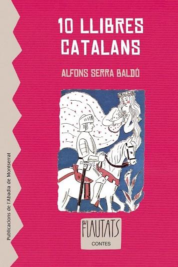10 LLIBRES CATALANS | 9788498832723 | SERRA, ALBERT | Llibreria Online de Vilafranca del Penedès | Comprar llibres en català
