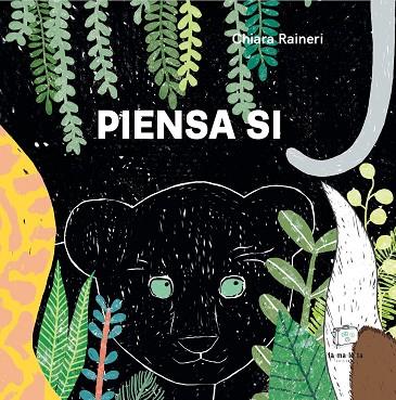 PIENSA SI | 9788418232619 | RAINERI, CHIARA | Llibreria Online de Vilafranca del Penedès | Comprar llibres en català