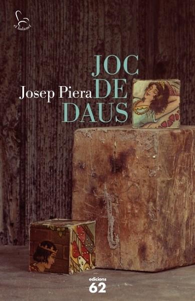 JOC DE DAUS | 9788429768848 | PIERA, JOSEP | Llibreria Online de Vilafranca del Penedès | Comprar llibres en català