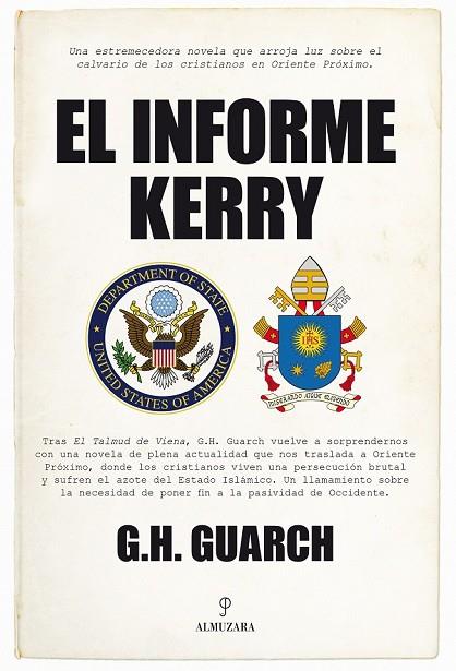 EL INFORME KERRY | 9788416392377 | HERNÁNDEZ GUARCH, GONZALO | Llibreria Online de Vilafranca del Penedès | Comprar llibres en català