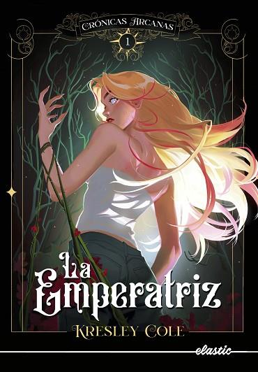 CRONICAS ARCANAS 1 LA EMPERATRIZ | 9788419478108 | COLE, KRESLEY | Llibreria Online de Vilafranca del Penedès | Comprar llibres en català