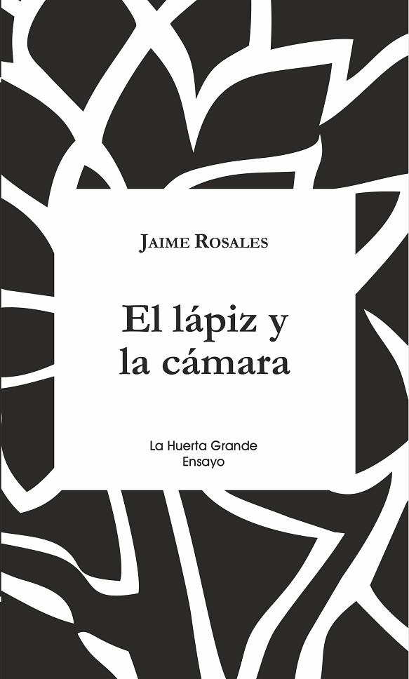 EL LÁPIZ Y LA CÁMARA | 9788417118136 | ROSALES, JAIME | Llibreria L'Odissea - Libreria Online de Vilafranca del Penedès - Comprar libros