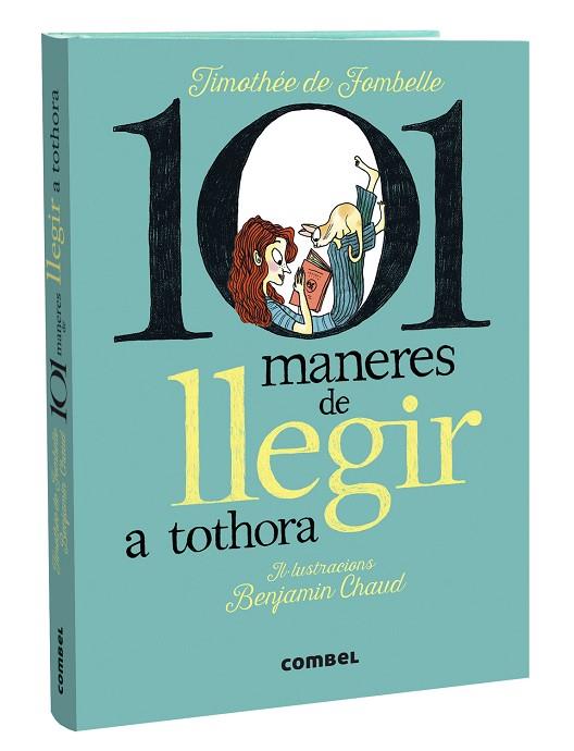 101 MANERES DE LLEGIR A TOTHORA | 9788411580427 | DE FOMBELLE, TIMOTHÉE | Llibreria Online de Vilafranca del Penedès | Comprar llibres en català