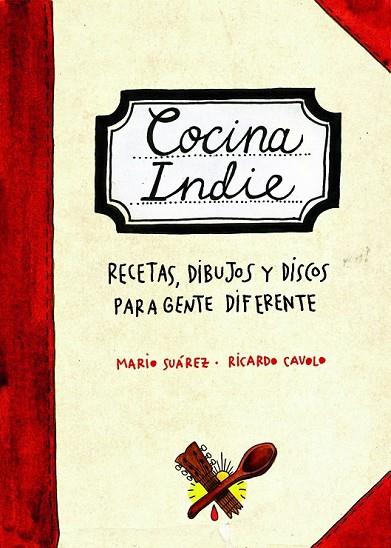 COCINA INDIE | 9788497858472 | SUAREZ, MARIO | Llibreria L'Odissea - Libreria Online de Vilafranca del Penedès - Comprar libros
