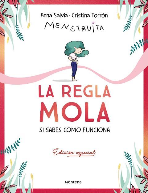 LA REGLA MOLA ( SI SABES CÓMO FUNCIONA ) ( EDICIÓN PREMIUM CON CONTENIDO EXCLUSIVO ) | 9788410050358 | TORRÓN (MENSTRUITA), CRISTINA/SALVIA, ANNA | Llibreria Online de Vilafranca del Penedès | Comprar llibres en català