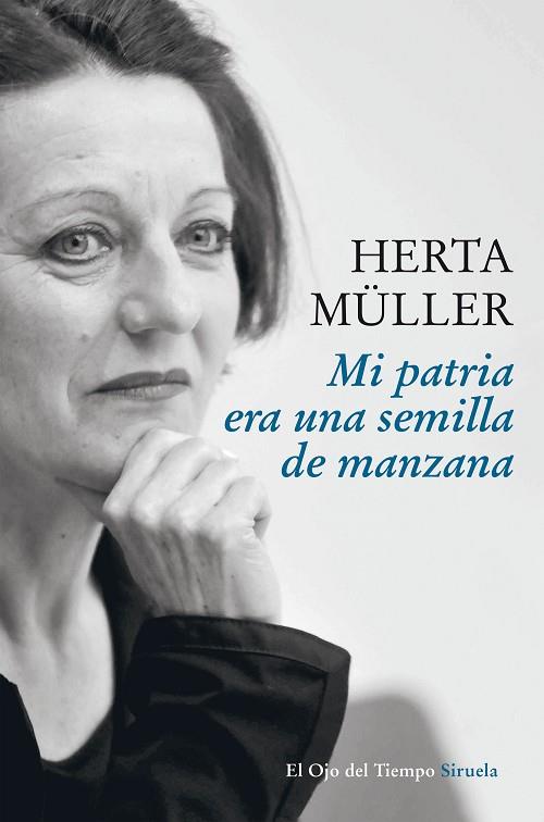 MI PATRIA ERA UNA SEMILLA DE MANZANA | 9788416854226 | MÜLLER, HERTA / KLAMMER, ANGELIKA | Llibreria Online de Vilafranca del Penedès | Comprar llibres en català