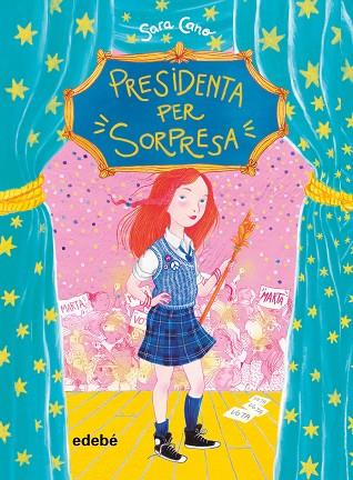 PRESIDENTA PER SORPRESA | 9788468341064 | CANO, SARA | Llibreria Online de Vilafranca del Penedès | Comprar llibres en català