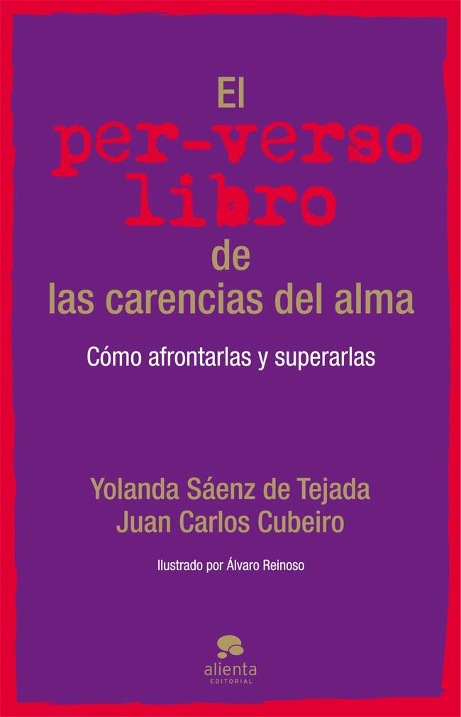 EL PER VERSO LIBRO DE LAS CARENCIAS DEL ALMA | 9788415320944 | SAENS DE TEJADA, YOLANDA | Llibreria Online de Vilafranca del Penedès | Comprar llibres en català