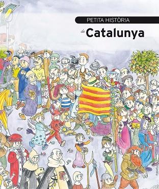 PETITA HISTORIA DE CATALUNYA | 9788499792040 | BAYES, PILARIN | Llibreria L'Odissea - Libreria Online de Vilafranca del Penedès - Comprar libros