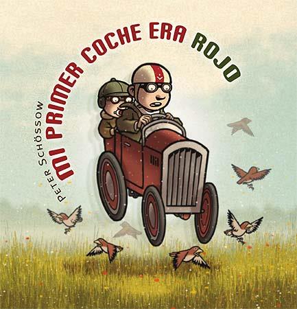 MI PRIMER COCHE ERA ROJO | 9788426138101 | SCHOSSOW, PETER | Llibreria Online de Vilafranca del Penedès | Comprar llibres en català