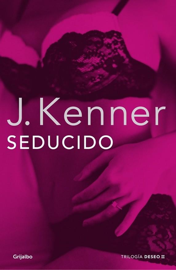 SEDUCIDO ( LA TRILOGÍA DESEO 2 ) | 9788425352300 | KENNER, J. | Llibreria L'Odissea - Libreria Online de Vilafranca del Penedès - Comprar libros