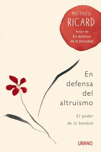 EN DEFENSA DEL ALTRUISMO | 9788479538880 | RICARD, MATTHIEU | Llibreria Online de Vilafranca del Penedès | Comprar llibres en català