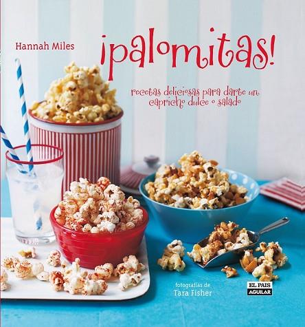 PALOMITAS | 9788403507456 | MILES, HANNAH | Llibreria Online de Vilafranca del Penedès | Comprar llibres en català