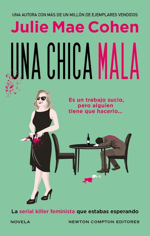 UNA CHICA MALA | 9788410080287 | COHEN, JULIE MAE | Llibreria Online de Vilafranca del Penedès | Comprar llibres en català