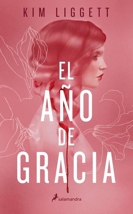 EL AÑO DE GRACIA | 9788418174186 | LIGGETT, KIM | Llibreria Online de Vilafranca del Penedès | Comprar llibres en català