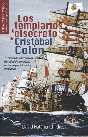 LOS TEMPLARIOS Y EL SECRETO DE CRISTOBAL COLON | 9788499670522 | HATCHER, DAVID | Llibreria Online de Vilafranca del Penedès | Comprar llibres en català