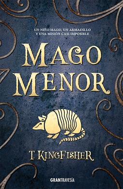 MAGO MENOR | 9788412725964 | KINGFISCHER, T. | Llibreria Online de Vilafranca del Penedès | Comprar llibres en català