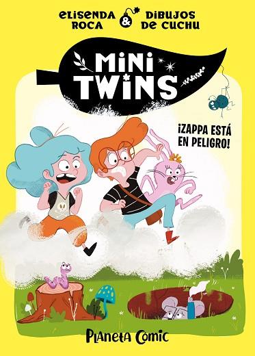 MINITWINS 2 ZAPPA ESTÁ EN PELIGRO! | 9788411408417 | ROCA PALET, ELISENDA | Llibreria L'Odissea - Libreria Online de Vilafranca del Penedès - Comprar libros