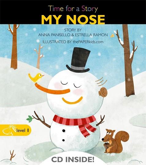 MY NOSE TIME FOR A STORY LEVEL 1 +CD | 9788498256086 | AA.VV | Llibreria L'Odissea - Libreria Online de Vilafranca del Penedès - Comprar libros