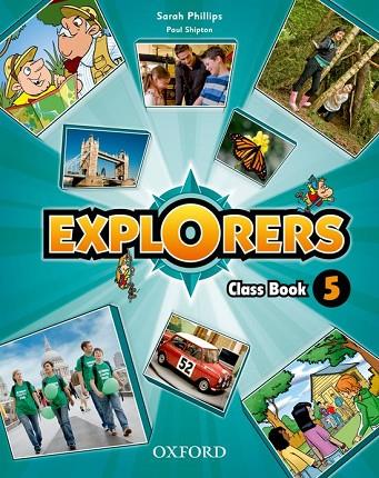 EXPLORERS 5 CLASS BOOK | 9780194509244 | AAVV | Llibreria L'Odissea - Libreria Online de Vilafranca del Penedès - Comprar libros