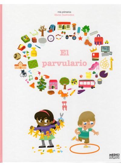 EL PARVULARIO | 9788497991056 | BECUE, BENJAMIN | Llibreria L'Odissea - Libreria Online de Vilafranca del Penedès - Comprar libros