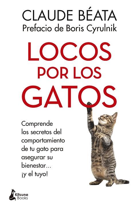 LOCOS POR LOS GATOS | 9788410164253 | BÉATA, CLAUDE | Llibreria L'Odissea - Libreria Online de Vilafranca del Penedès - Comprar libros