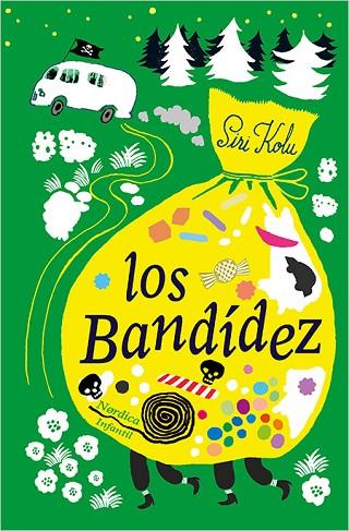 LOS BANDÍDEZ | 9788416830695 | KOLU, SIRI | Llibreria L'Odissea - Libreria Online de Vilafranca del Penedès - Comprar libros