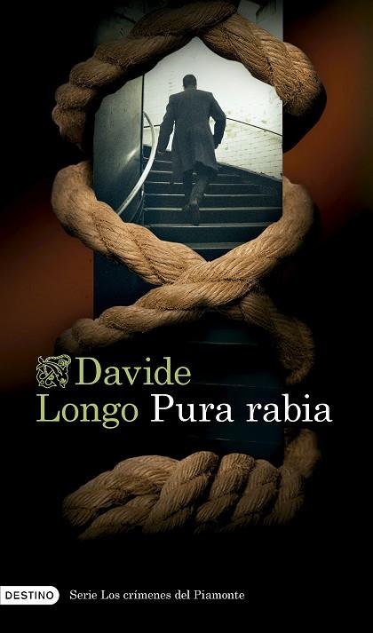 PURA RABIA ( SERIE LOS CRÍMENES DEL PIAMONTE 3 ) | 9788423365302 | LONGO, DAVIDE | Llibreria Online de Vilafranca del Penedès | Comprar llibres en català