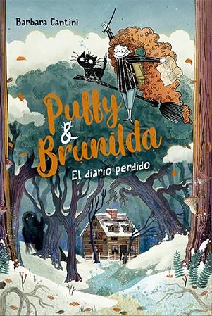PUFFY Y BRUNILDA 2 EL DIARIO PERDIDO | 9788424673871 | CANTINI, BARBARA | Llibreria L'Odissea - Libreria Online de Vilafranca del Penedès - Comprar libros