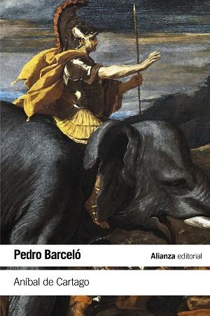 ANÍBAL DE CARTAGO | 9788491045953 | BARCELÓ, PEDRO | Llibreria Online de Vilafranca del Penedès | Comprar llibres en català