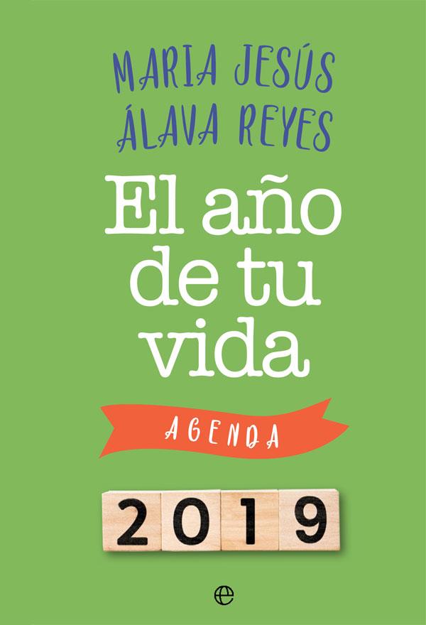 EL AÑO DE TU VIDA | 9788491643883 | ÁLAVA REYES, Mª JESÚS | Llibreria Online de Vilafranca del Penedès | Comprar llibres en català