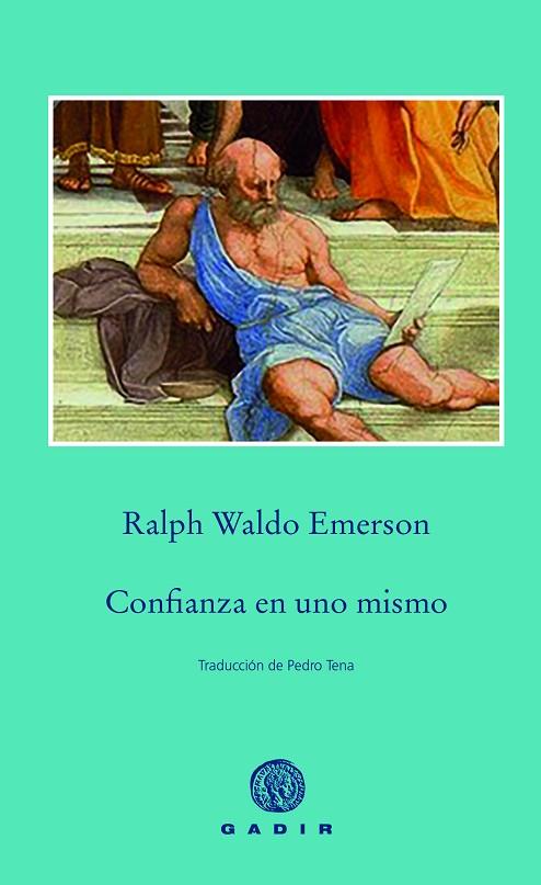 CONFIANZA EN UNO MISMO | 9788412240672 | WALDO EMERSON, RALPH | Llibreria Online de Vilafranca del Penedès | Comprar llibres en català