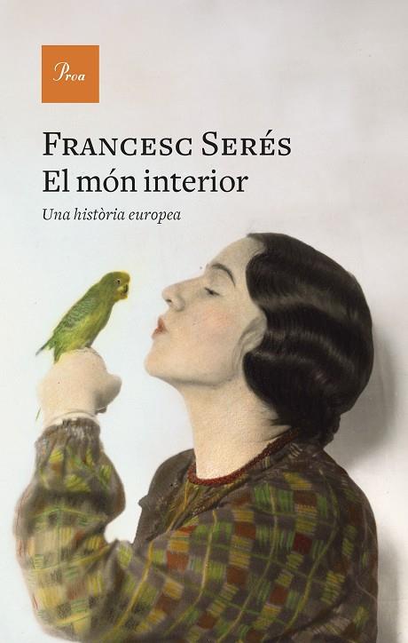 EL MÓN INTERIOR | 9788419657831 | SERÉS GUILLEN, FRANCESC | Llibreria Online de Vilafranca del Penedès | Comprar llibres en català