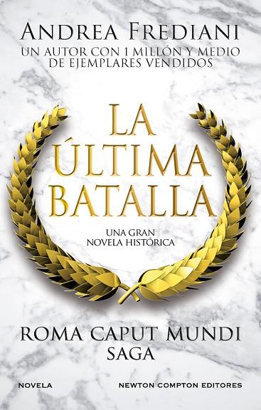 ROMA CAPUT MUNDI 3 LA ÚLTIMA BATALLA | 9788410080072 | FREDIANI, ANDREA | Llibreria L'Odissea - Libreria Online de Vilafranca del Penedès - Comprar libros
