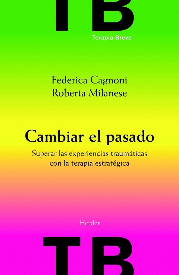 CAMBIAR EL PASADO | 9788425426575 | CAGNONI | Llibreria Online de Vilafranca del Penedès | Comprar llibres en català