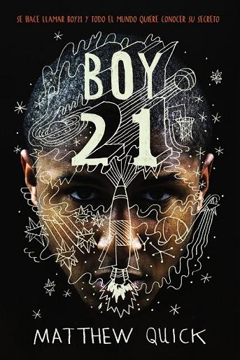 BOY21 | 9788469809167 | QUICK, MATTHEW | Llibreria Online de Vilafranca del Penedès | Comprar llibres en català