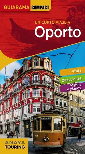 OPORTO | 9788491580461 | TARRADELLAS GORDO, ÀLEX/DE OLIVEIRA CUSTÓDIO, RITA SUSANA | Llibreria Online de Vilafranca del Penedès | Comprar llibres en català