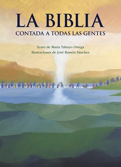 LA BIBLIA CONTADA A TODAS LAS GENTES | 9788469846391 | TABUYO ORTEGA, MARÍA | Llibreria Online de Vilafranca del Penedès | Comprar llibres en català